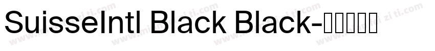 SuisseIntl Black Black字体转换